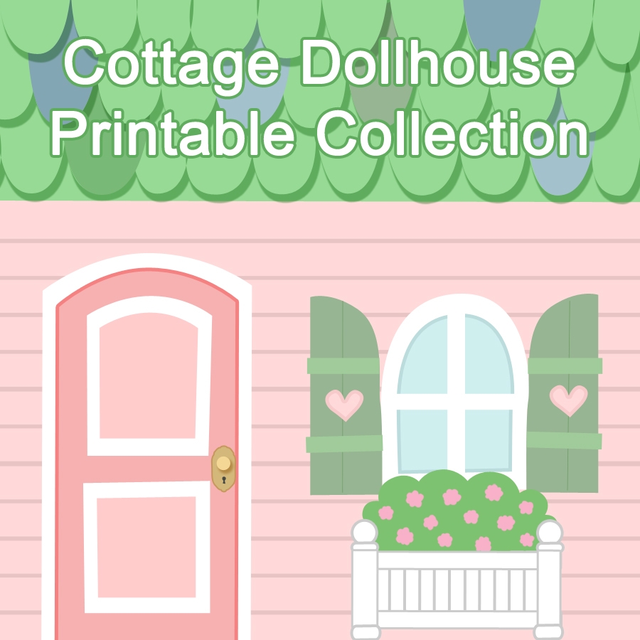 Cottage Dollhouse Printable Collection Fantastic Toys