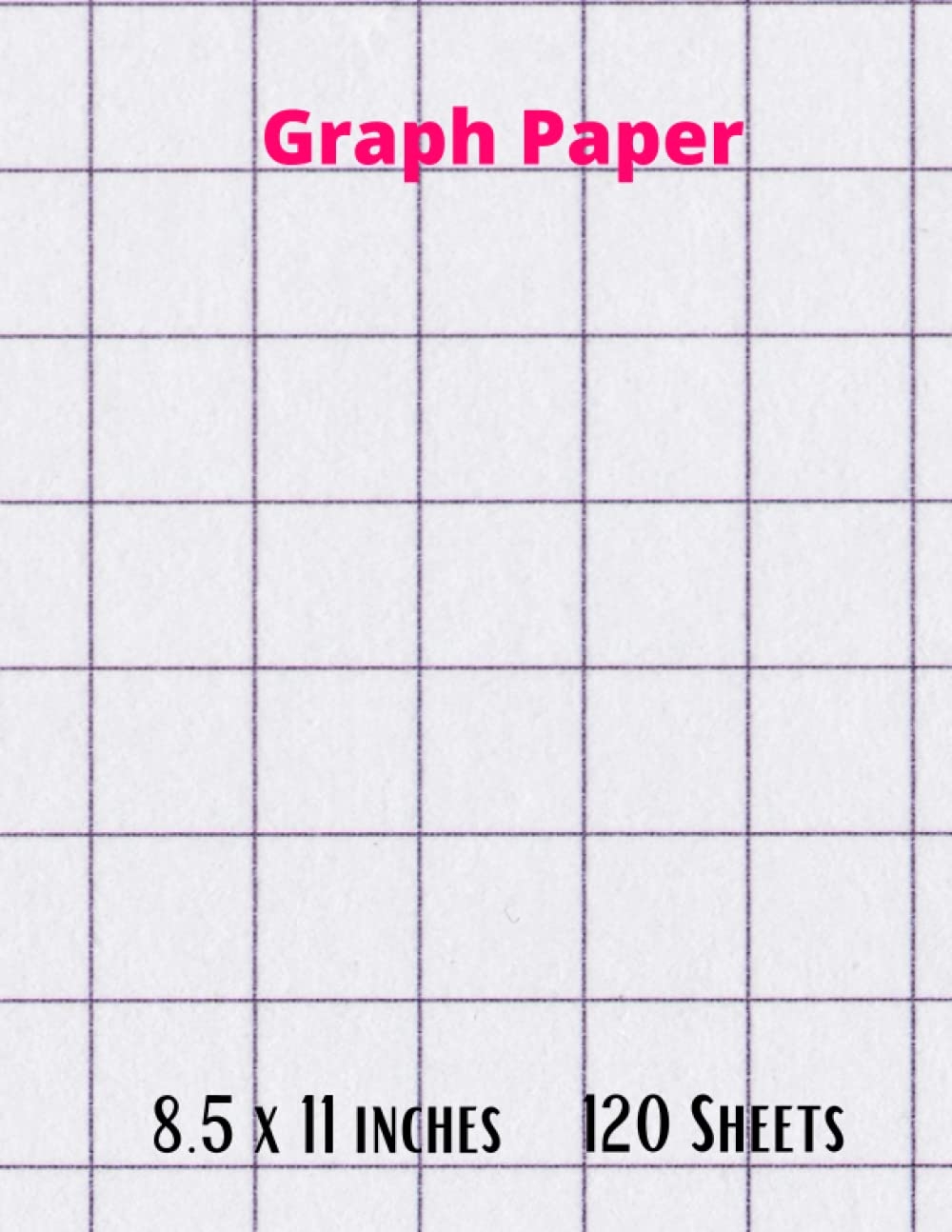 Graph Paper Grid Paper 8 5 X 11 Inches 120 Sheets For Publishing And Distribution David Roune 9798415901692 Amazon Books