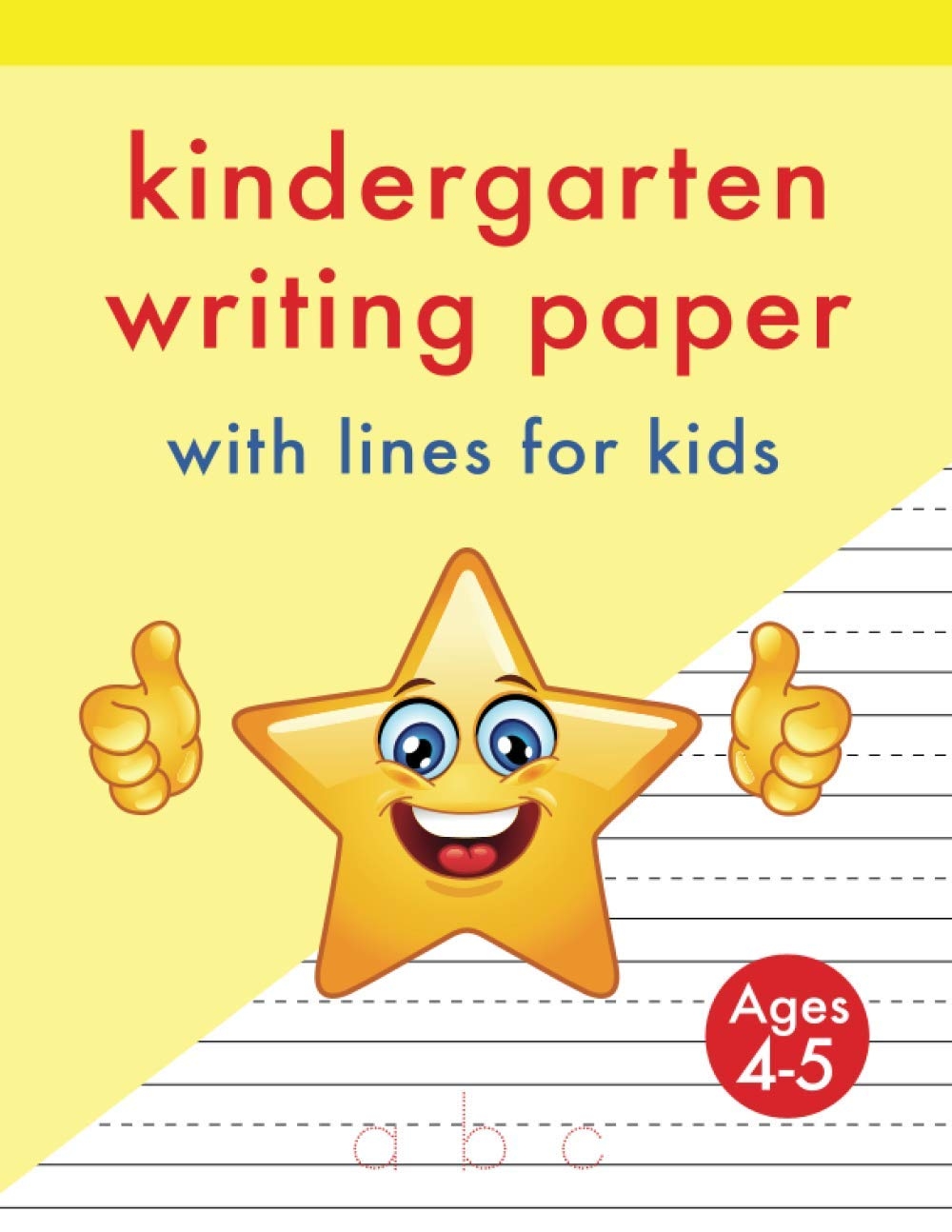 Kindergarten Writing Paper With Lines For Kids 105 Dotted Line Practice Pages For Letters And Numbers Rees Elle 9781777307202 Amazon Books