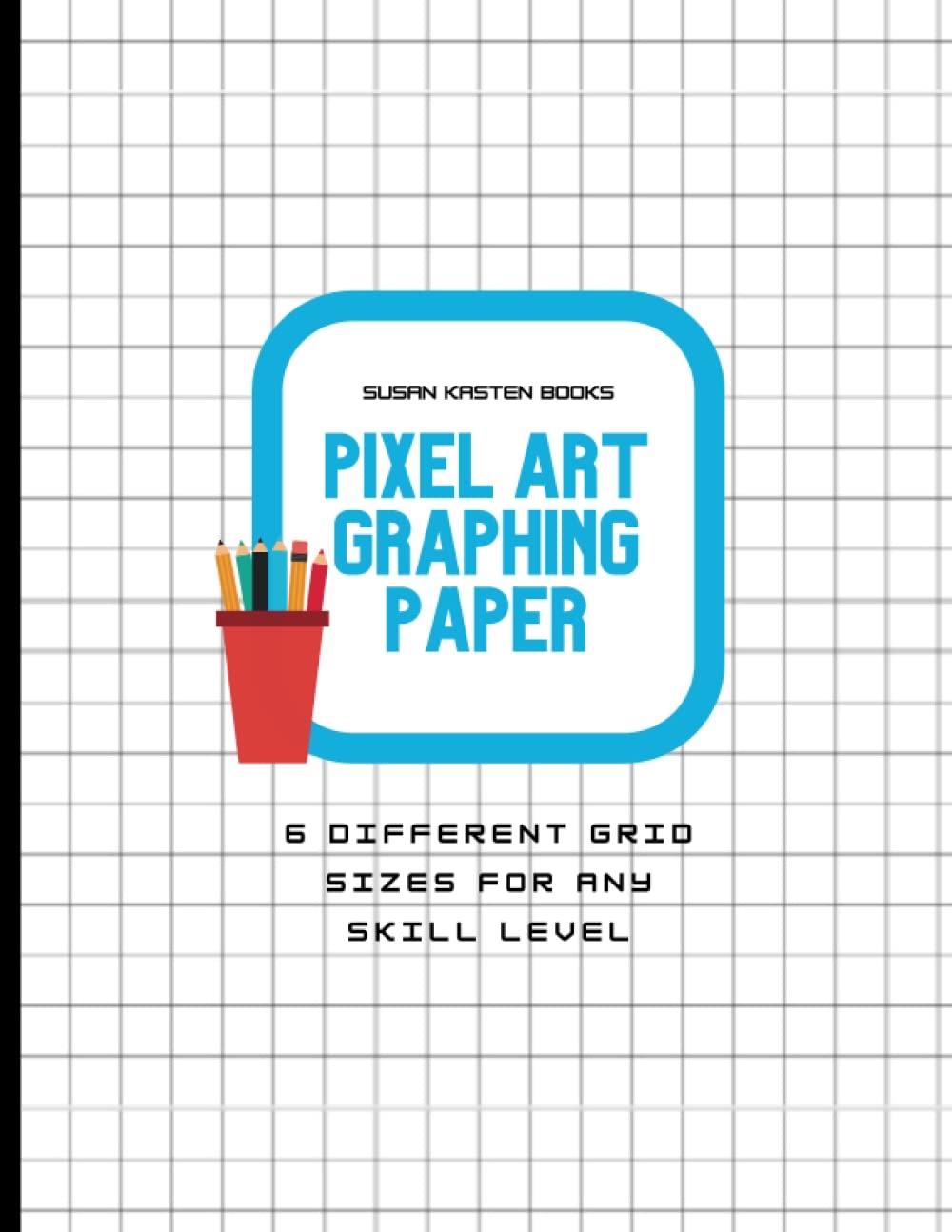 Pixel Art Graphing Paper 8 5 X 11 Gray Lined 120 Grid Pages Kasten Susan Amazon de Books