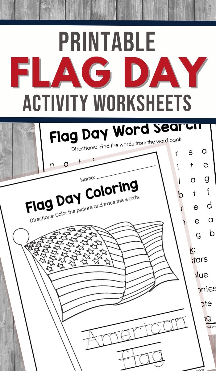 Flag Day Worksheets 3 Boys And A Dog