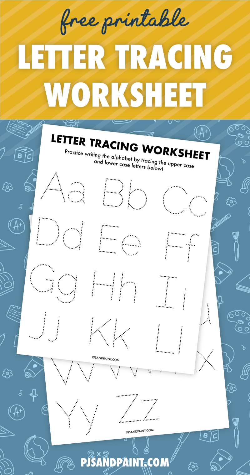 Letter Tracing Worksheets Free Printable