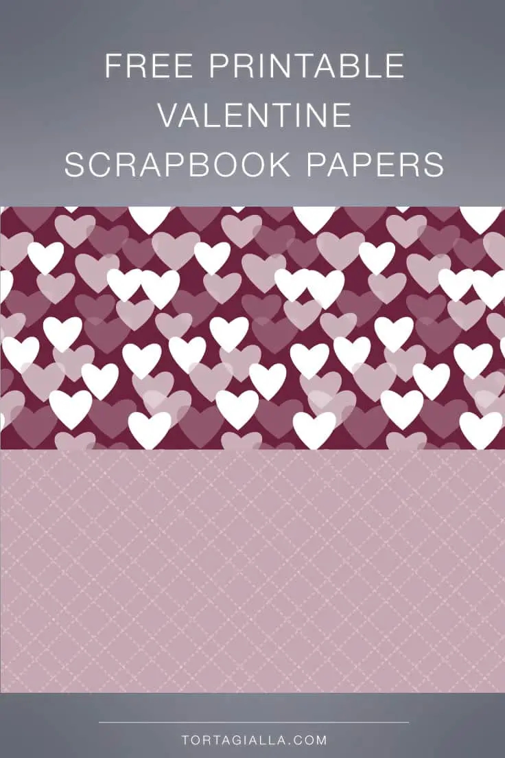 Free Printable Valentine Scrapbook Paper Tortagialla