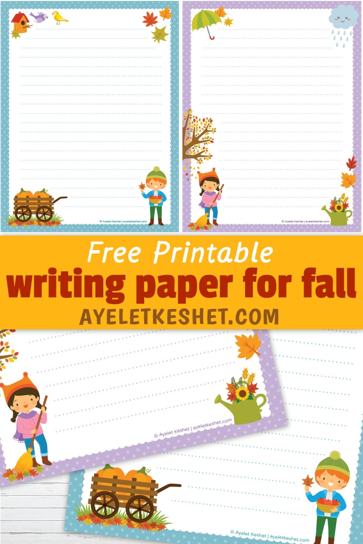 Free Printable Writing Paper For Fall Ayelet Keshet